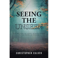 Seeing the Unseen: The Mystery of God's Hidden Hand in the Book of Esther