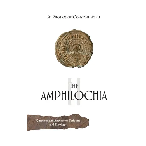 The Amphilochia: Volume 2