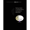 Doing Justice and Loving Mercy: Compassion Ministries, Mentor's Guide: Capstone Module 16, English