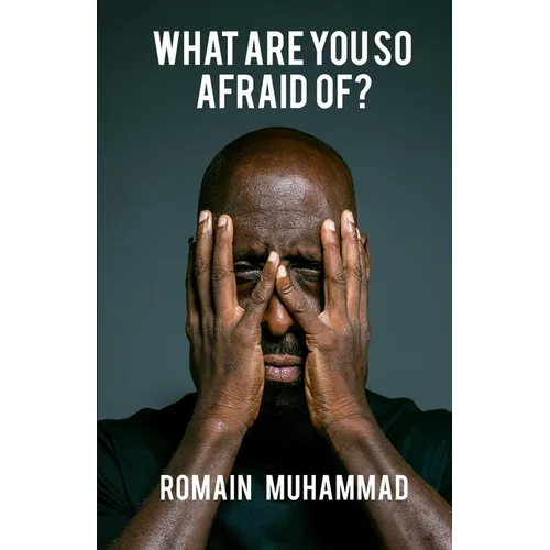What are you so Afraid of?