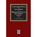 Unrecorded Wills and Inventories of Monmouth County, New Jersey, 1683-1733