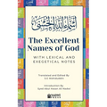 The Excellent Names of God with Lexical and Exegetical Notes