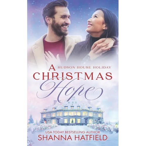 A Christmas Hope: A Wholesome Holiday Romance