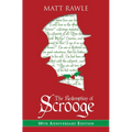 The Redemption of Scrooge: Tenth Anniversary Edition