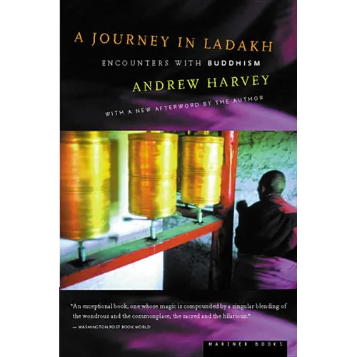 A Journey in Ladakh: Encounters with Buddhism