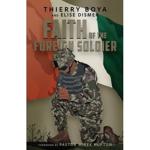 Faith of the Foreign Soldier