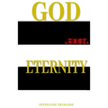 God .Rage. Eternity: The Heart of Eternity