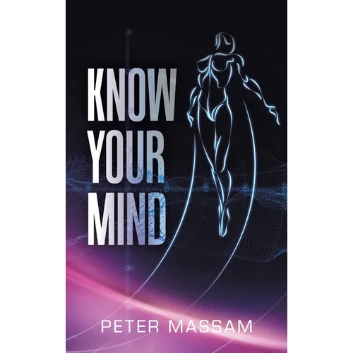 Know Your Mind