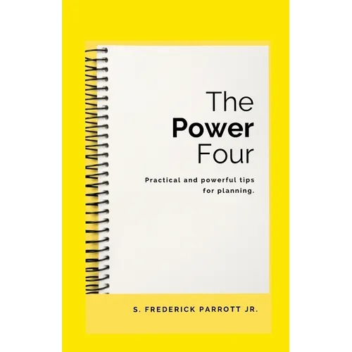 The Power Four- Practical And Powerful Tips For Planning