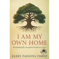 I Am My Own Home: Reclaiming life, one poetic breath at a time