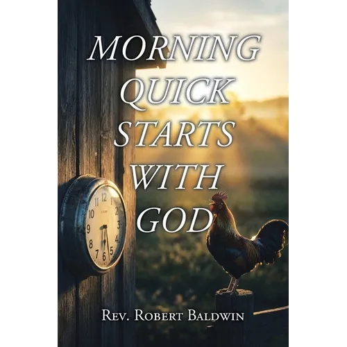 Morning Quick Starts with God