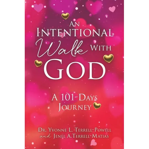 An Intentional Walk with God