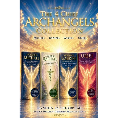 The Four Chief Archangels: Michael - Raphael - Gabriel - Uriel
