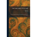 The Archko Volume: The Archeological Writings of the Sanhedrim and Talmuds of the Jews