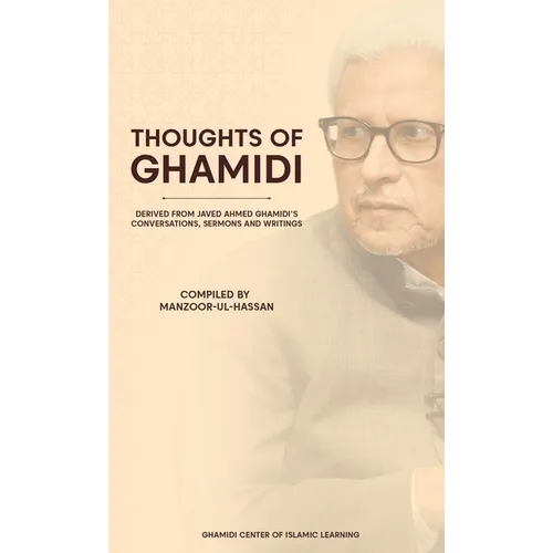 Thoughts of Ghamidi