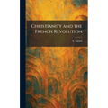 Christianity and the French Revolution