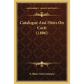 Catalogue And Hints On Cacti (1886)