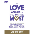 The Love Language That Matters Most Workbook