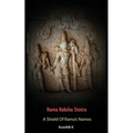 Rama Raksha Stotra: A Shield Of Rama's Names