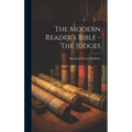 The Modern Reader's Bible - The Judges