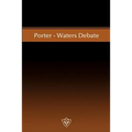 Porter-Waters Debate