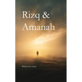Rizq & Amanah