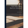 The Free Will Baptist [serial]; 119