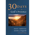 Thirty Days in God's Presence