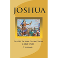 JOSHUA - The LORD, The People, The Land, The Law: A Bible Study