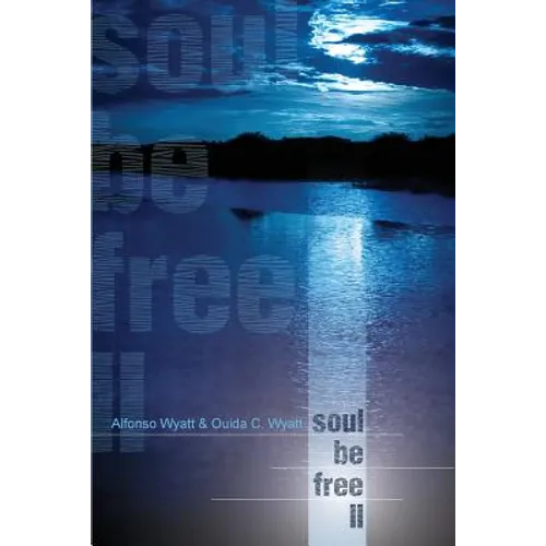 Soul Be Free II