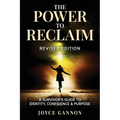 The Power to Reclaim: A Survivor's Guide to Identity, Confidence & Purpose
