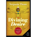 Divining Desire