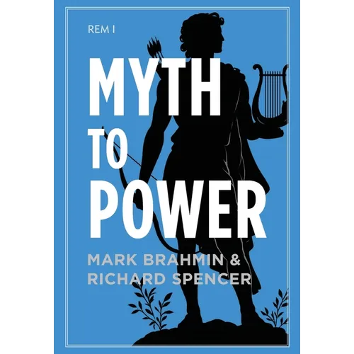Myth to Power