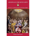 Renewal in the Seven Gifts: Consecration and Novena to the Holy Spirit