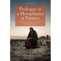 Prologue to a Metaphysics of Patmos