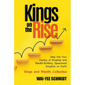 Kings on the Rise