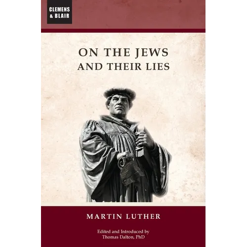 On the Jews and Their Lies