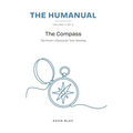 The Humanual, Volume 5: The Compass