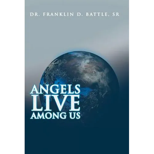 Angels Live among Us