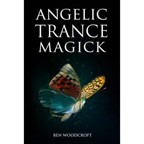 Angelic Trance Magick