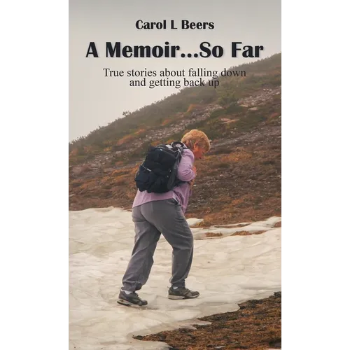 A Memoir...So Far