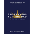 365 Prayers for the Dad at the End of His Day
