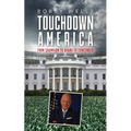Touchdown America: From Champion to Shame to Contender