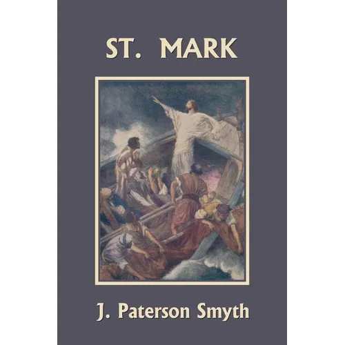 St. Mark (Yesterday's Classics)