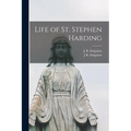 Life of St. Stephen Harding