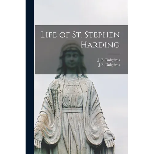Life of St. Stephen Harding