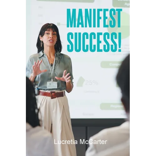 Manifest Success!