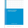 Abraham in the Works of John Chrysostom