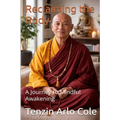 Reclaiming the Body: A Journey to Mindful Awakening
