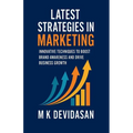Latest Strategies in Marketing